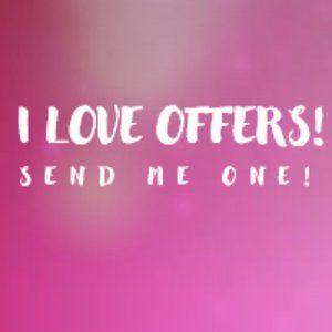 I love offers!  Go ahead and send me one!